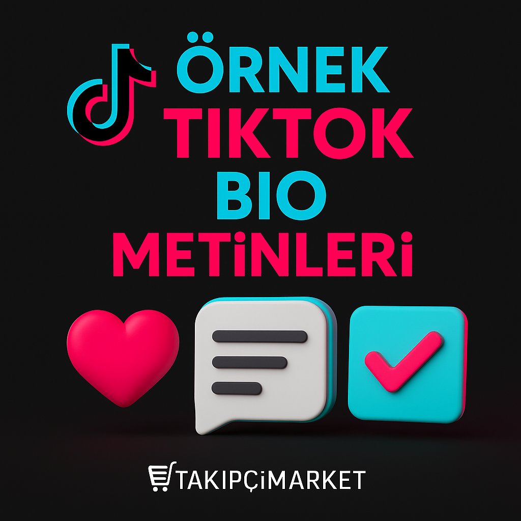 3D görsel: Örnek TikTok Bio Metinleri başlığı; kalp, konuşma balonu ve onay ikonu ile TikTok temasına uygun şekilde TakipçiMarket logosuyla desteklenen karanlık neon tasarım.